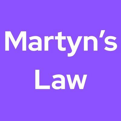 Purple background with white text saying Martyn's Law
