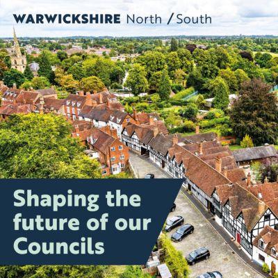 Aerial view of a traditional English town with red-tiled roofs and timber-framed houses, surrounded by greenery. A church spire is visible in the background. Text reads: 'WARWICKSHIRE North / South' and 'Shaping the future of our Councils'